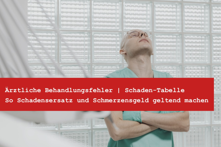 Behandlungsfehler Schadensersatz Tabelle - Anwalt Behandlungsfehler