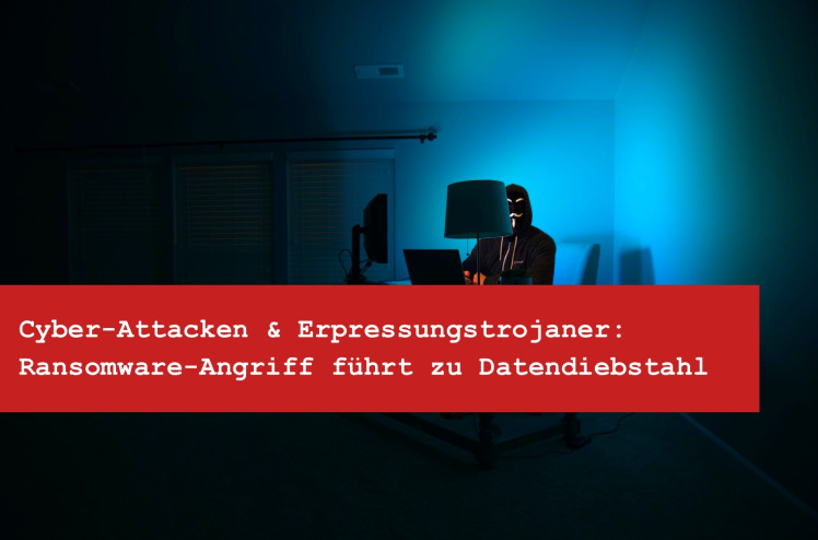 Cyberangriffe und Datendiebstahl durch Ransomware - Vom Rechtsanwalt erklärt