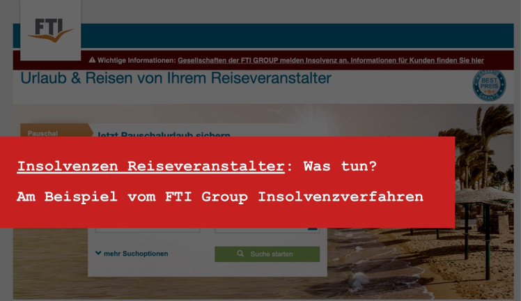 Insolvenzen Reiseveranstalter - was ist ein Sicherrungssschein bei Pauschalreisen 