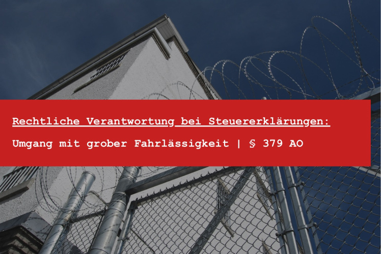 Falsche Angaben in der Steuererklärung - Rechtsanwalt