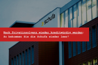 Die Schufa nach insolvenzverfahren leer bekommen