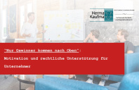 Rechtsanwalt Kaufmann im Umgang zu Perfektionismus und Versagensangst - Ratgeber zum Das Unternehmerische selbst 