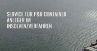 p&r container insolvenz