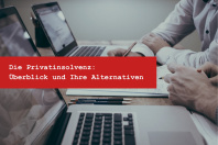 Privatinsolvenz Selbstbehalt - Voraussetzungen und Anmeldung